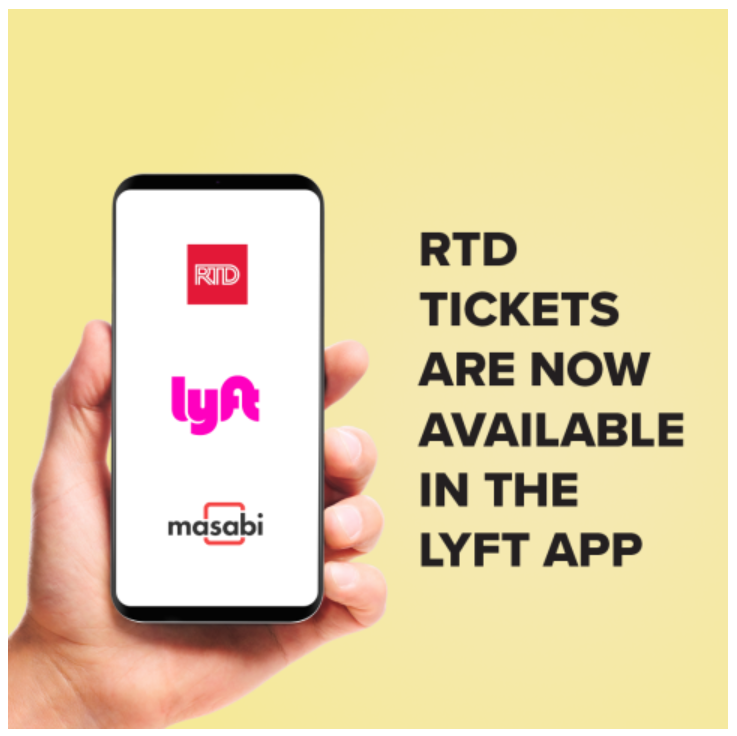 A picture of a person holding a phone with the RTD, Lyft and Masabi logos on it with the text reading "RTD Tickets are now available in the Lyft App"